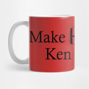 Make Barbieland Ken Again: A Political Design (Black) Mug